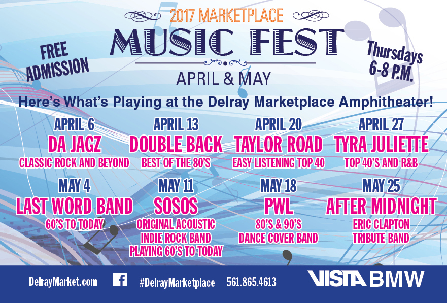 2017 Marketplace Music Fest April & May (Delray Marketplace