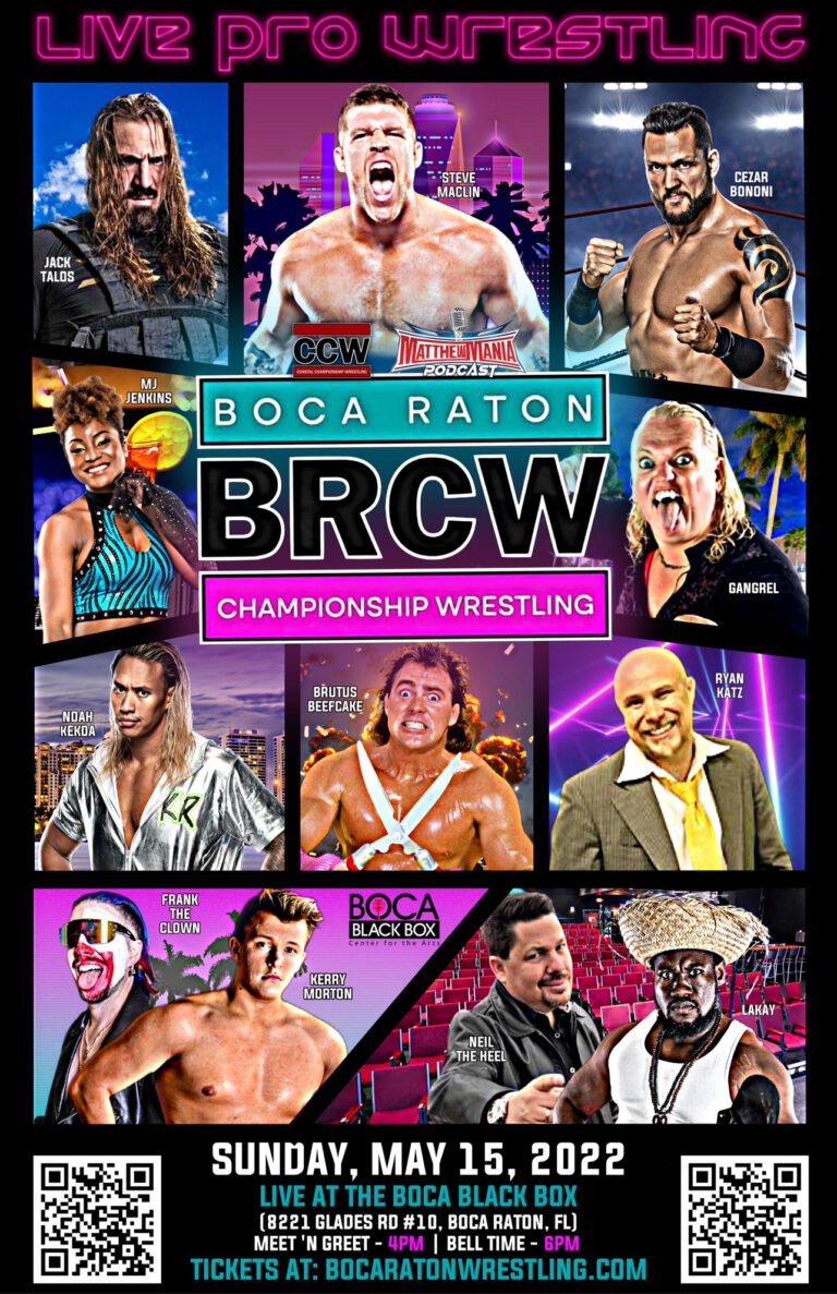 CCW and MatthewMania Present Boca Raton Championship Wrestling Boca