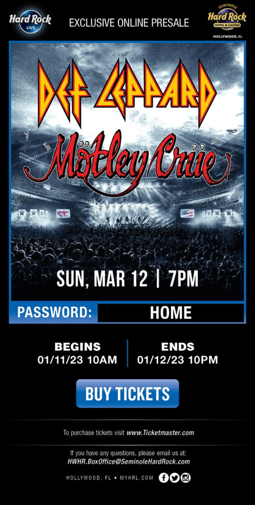 Exclusive Online Presale Def Leppard & Motley Crue (Hard Rock Live