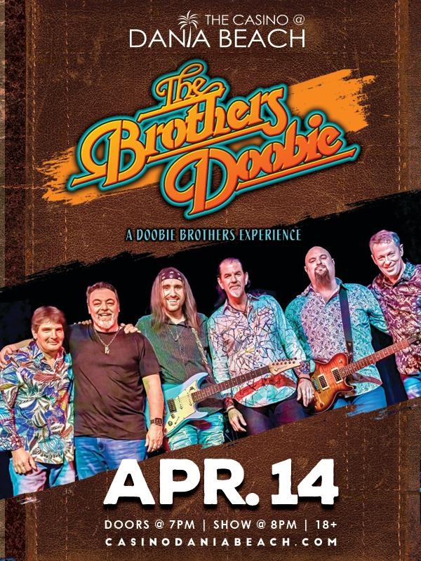The Brothers Doobie- A Doobie Brothers Experience/ Friday, April 14th